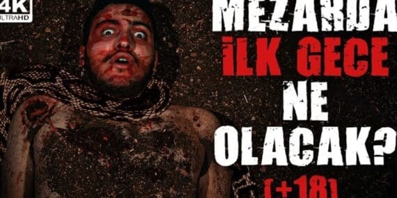 Mezarda İlk Gece Ne Olacak?