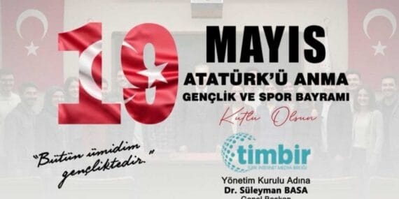 TİMBİR'den 19 Mayıs mesajı