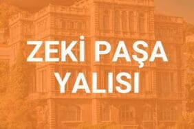 Baştımar Ailesi Kimdir? Zeki Paşa Yalısı Sahibi Baştımar Ailesi Serveti, Şirketleri ve Mülkleri Ne Kadar? Detaylar!