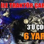 TOGG ile traktör çarpıştı: 3’ü çocuk 6 yaralı