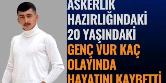 Askere Hazırlanan Genç, Trafik Kazasında Yaşamını Yitirdi