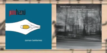 Muzik-Vitrini-Pinhani-ve-Berkan-Alpan8217dan-Dikkat-Ceken-Calismalar-featured