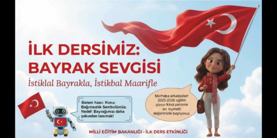 MEB'den İkinci Dönem Sürprizi: Asya ve Robi ile Bayrak Sevgisi Dersi