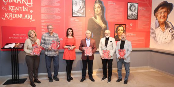 Bursa'da Çınarlı Kentin Kadınları Sergisi Ziyarete Açıldı